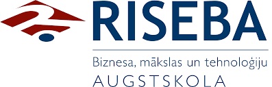 Biznesa, mākslas un tehnoloģiju augstskola "RISEBA" Biznesa, mākslas un tehnoloģiju augstskola "RISEBA"